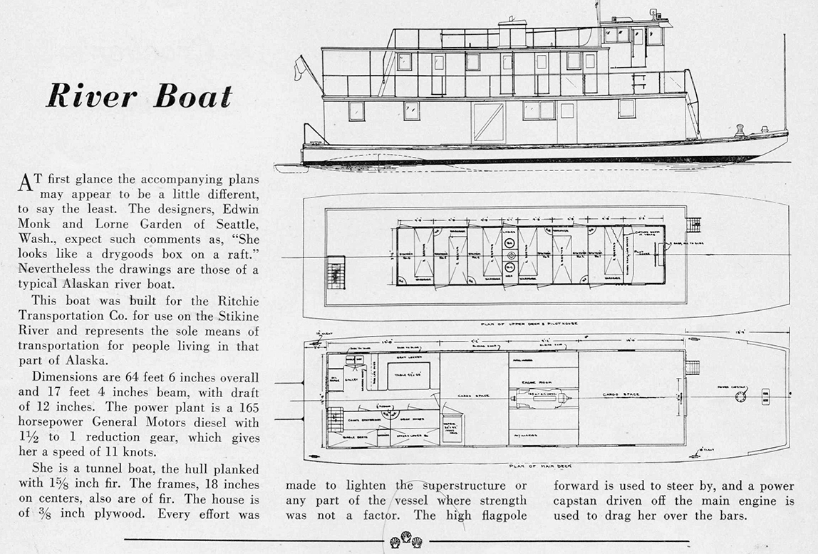 Ed Monk Sr. and Lorne Garden designed River Boat